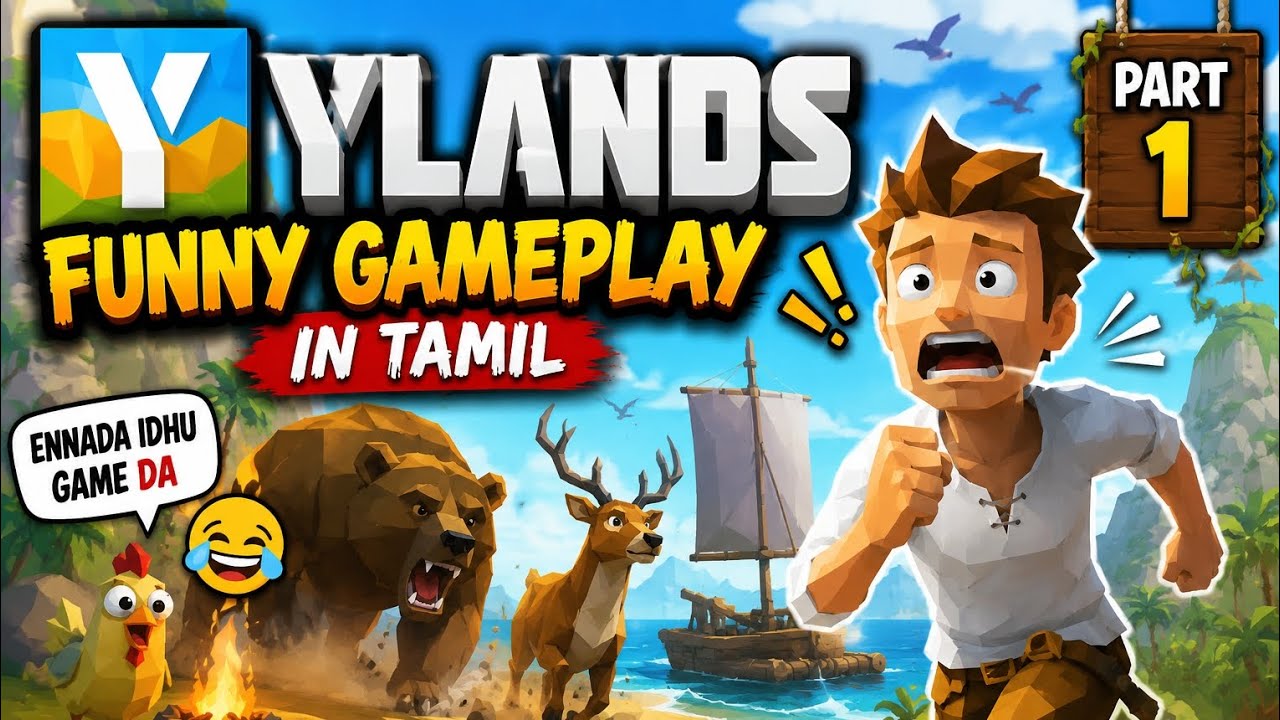 YLANDS FUNNY GAMEPLAY IN TAMIL PART 1 🤣🤣