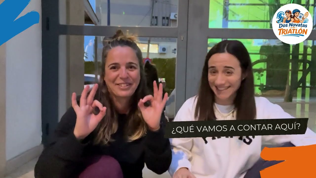 Dos novatas y un triatl&oacute;n | Sin &eacute;pica, sin postureo