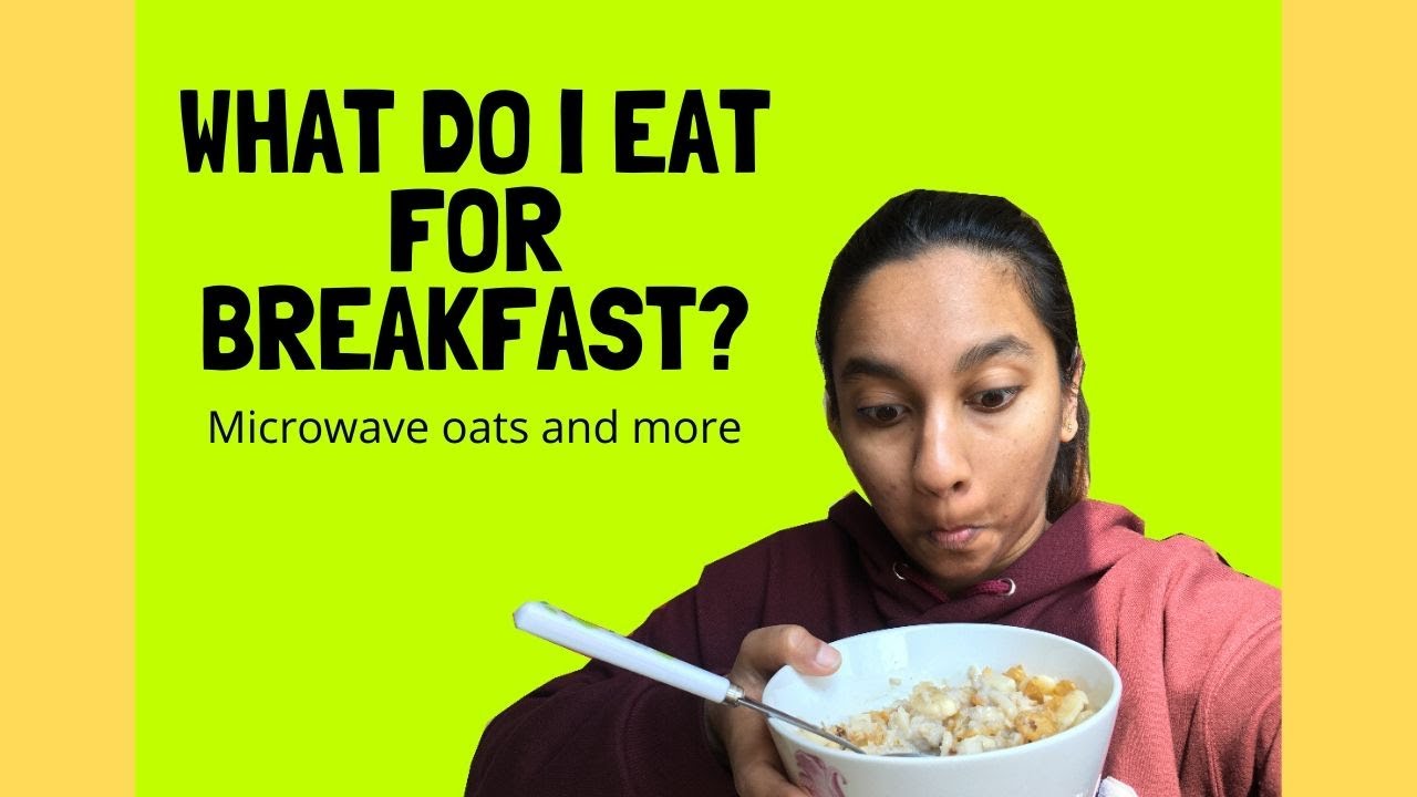 Easy Breakfast! Come watch what I eat :) [Microwave Oats and more]