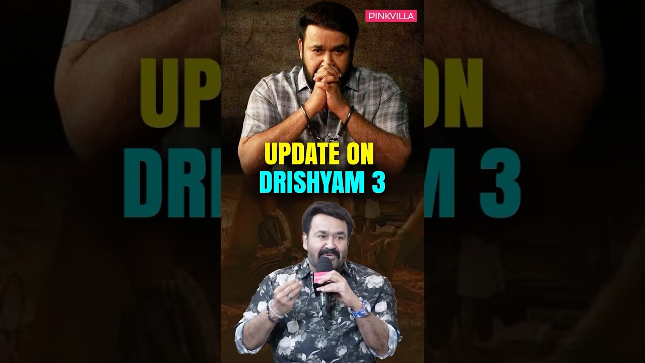 Mohanlal Shares EXCITING Update on DRISHYAM 3 😍#shorts #trending #bollywood