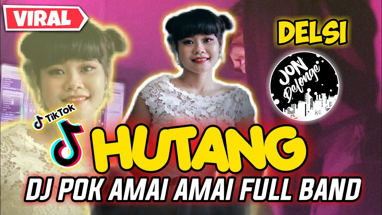 DJ HUTANG ( POK AMAI AMAI BELALANG KUPU KUPU ) ||TIKTOK REMIX FULL BAND ||