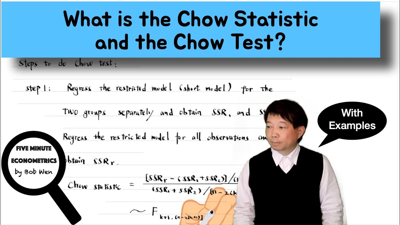What is the Chow Statistic and the Chow Test? |【Five Minute Econometrics】Topic 64