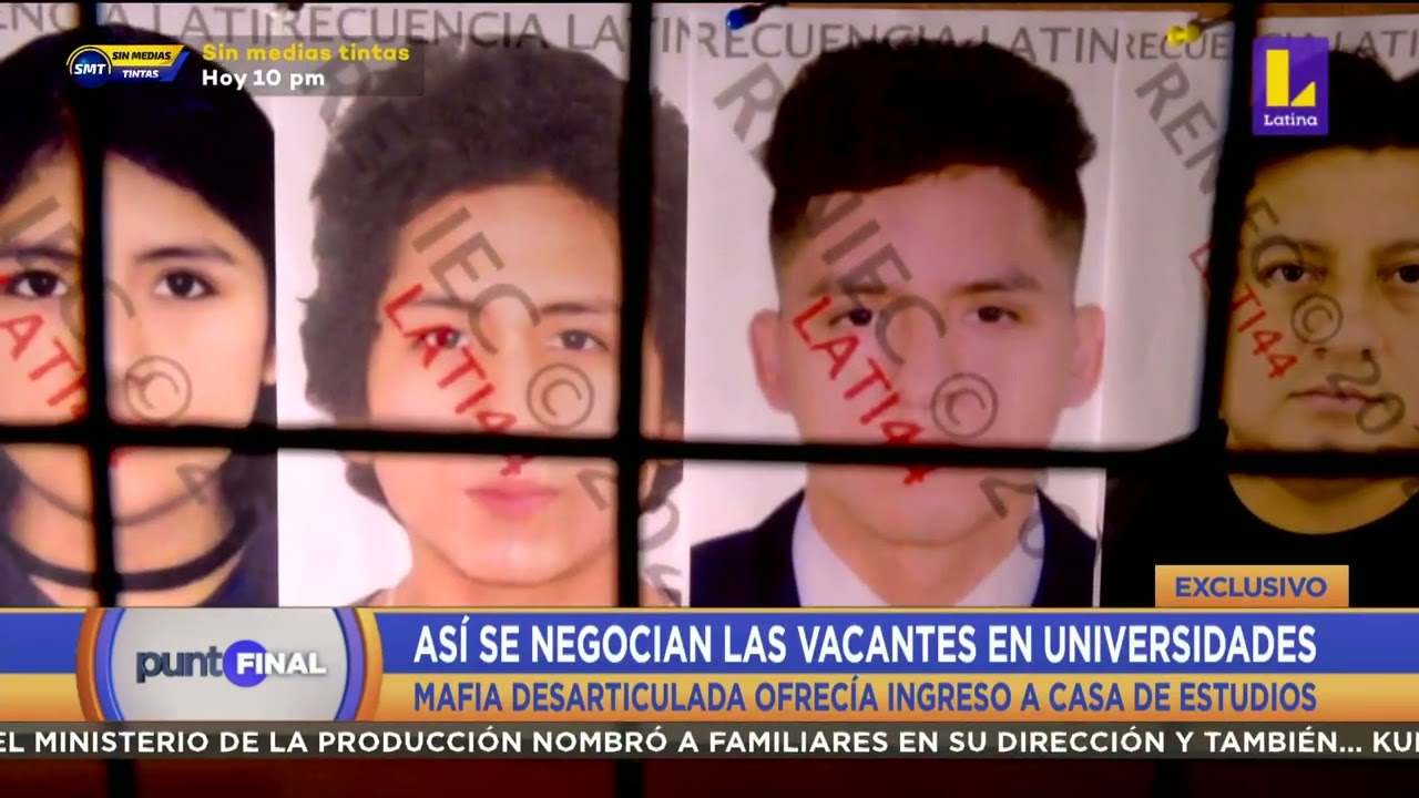 Mafia desarticulada ofrecía ingreso a universidades públicas en Huánuco