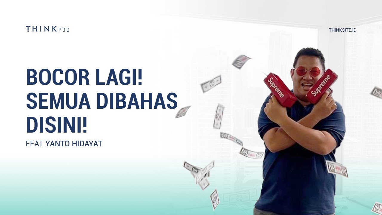 Podcast Isinya BOCORAN dari Beliau! feat Yanto Hidayat