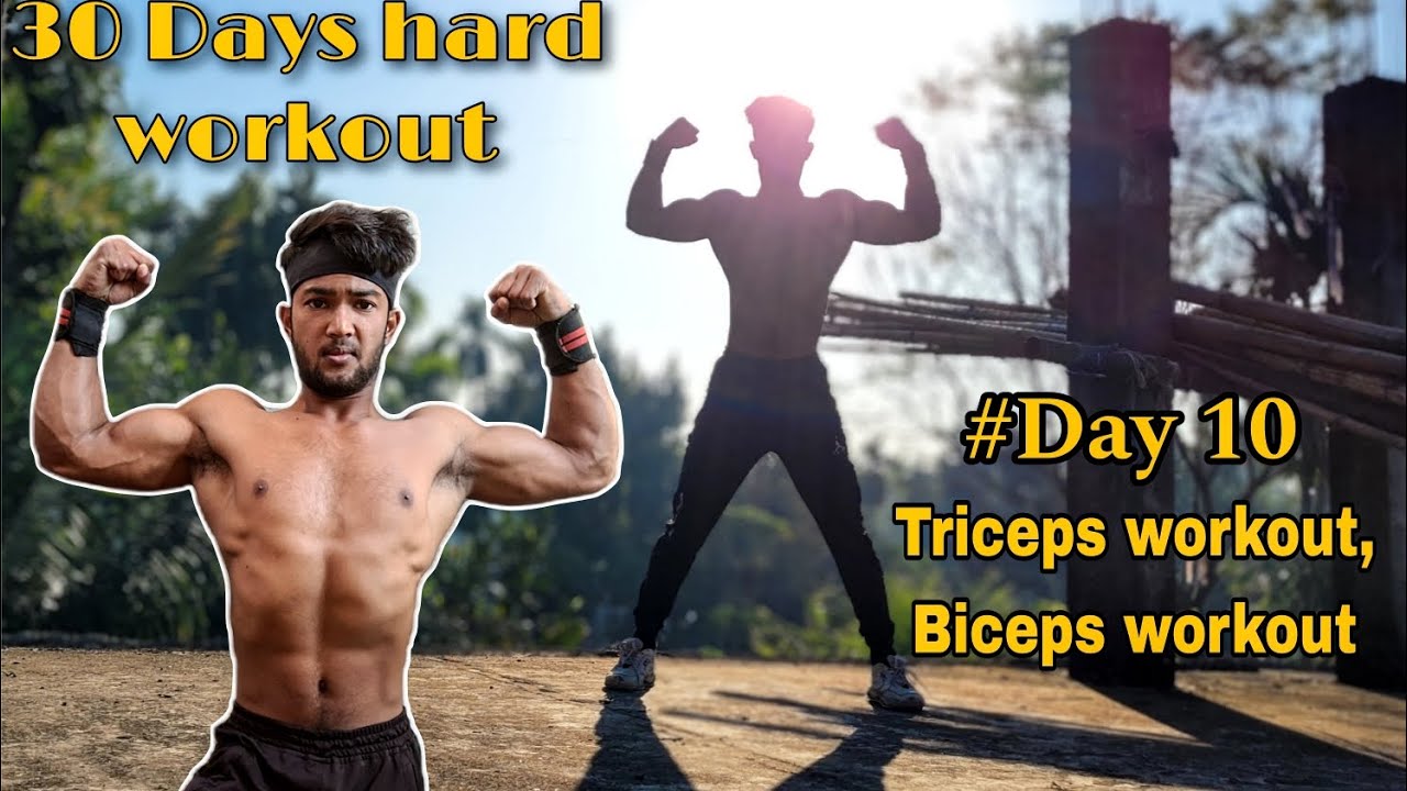 30 Days hard workout challenge || Day 10 || Triceps and Biceps workout 