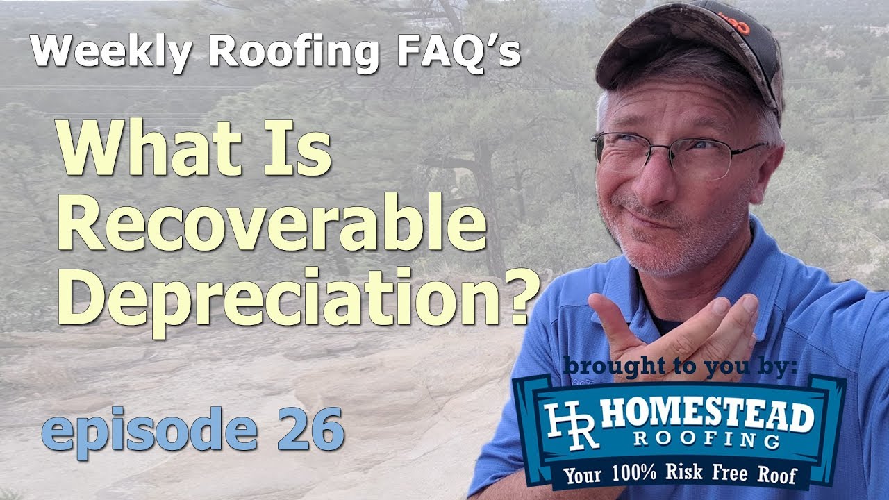What Is Recoverable Depreciation?
