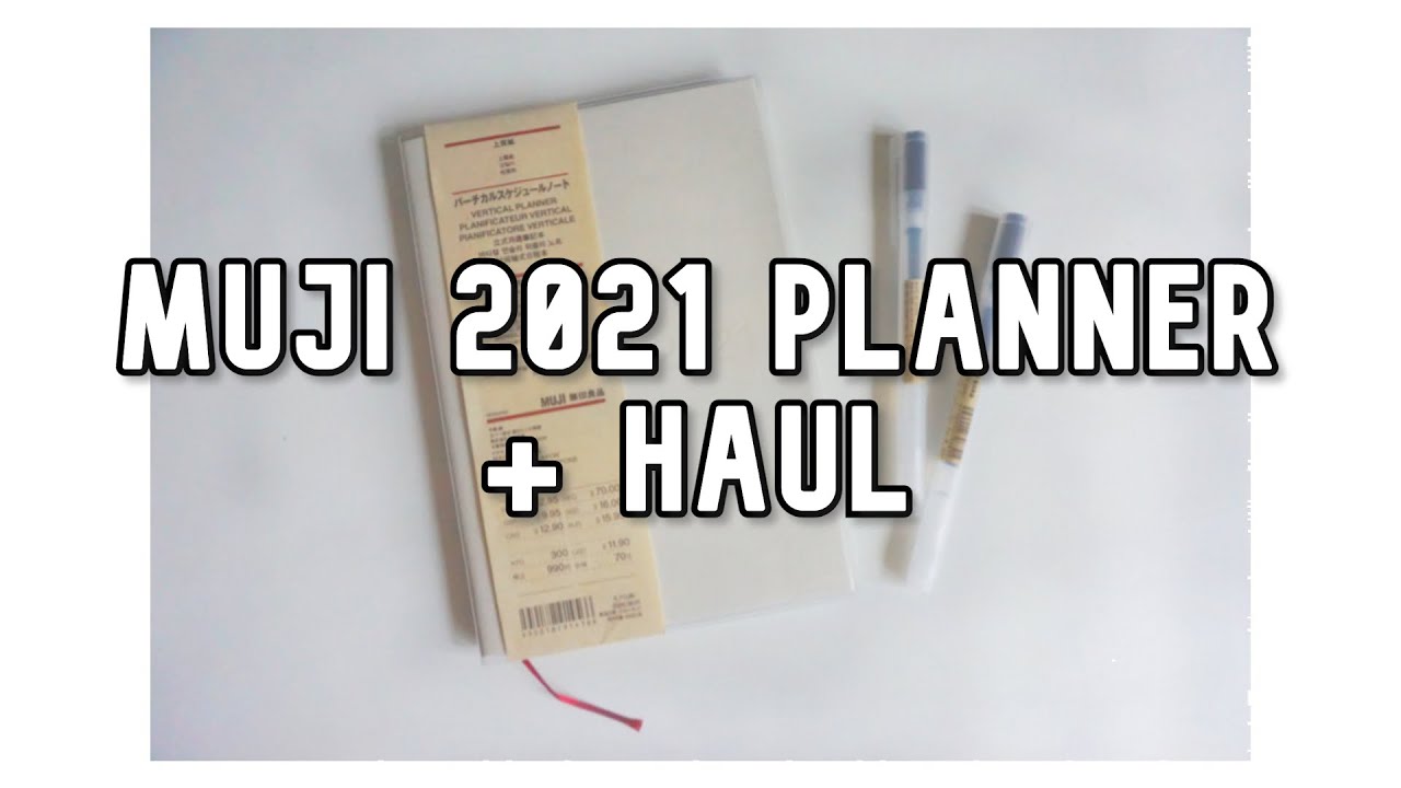MUJI B6 VERTICAL WEEKLY PLANNER 2021 FIRST IMPRESSION + MINI HAUL