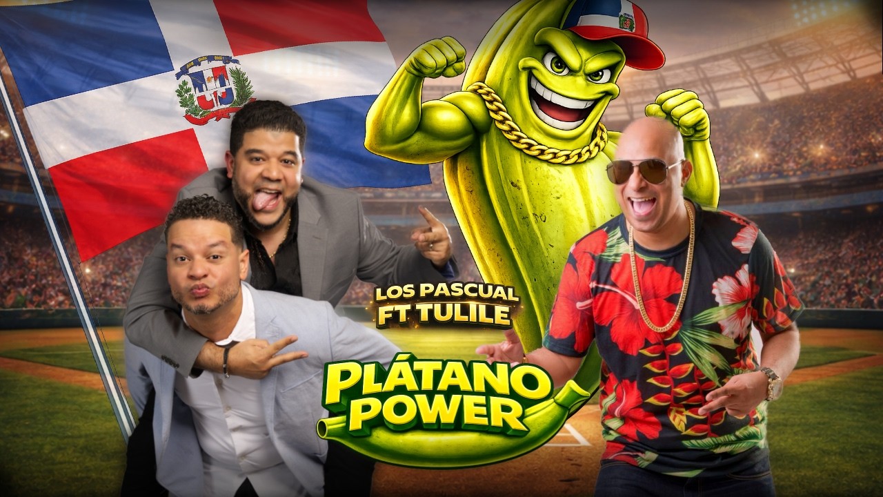 Los Pascual FT Tulile - Platano Power