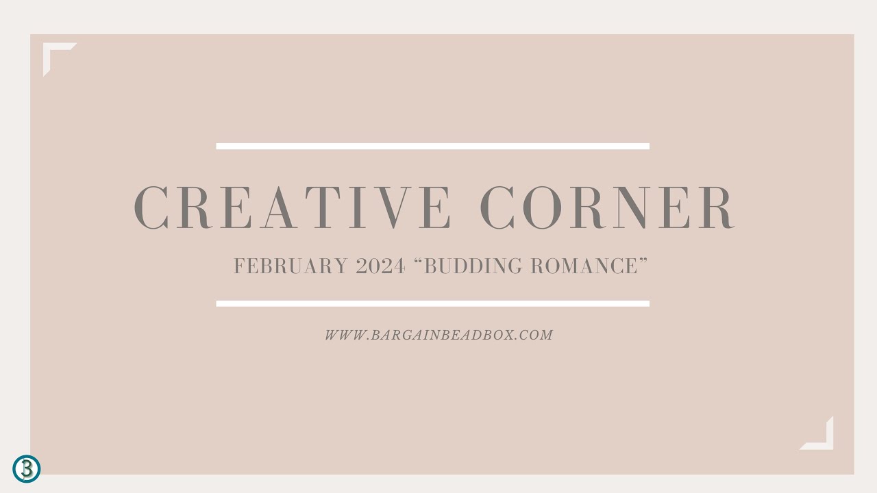 Bargain Bead Box Creative Corner: Kathy's February 2024 Creations