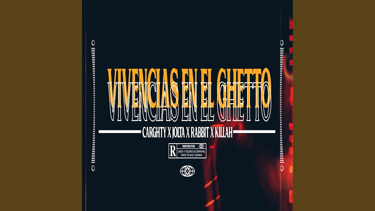 Vivencias en el ghetto (feat. JOLTA, KILLAH 420 & RABBIT)