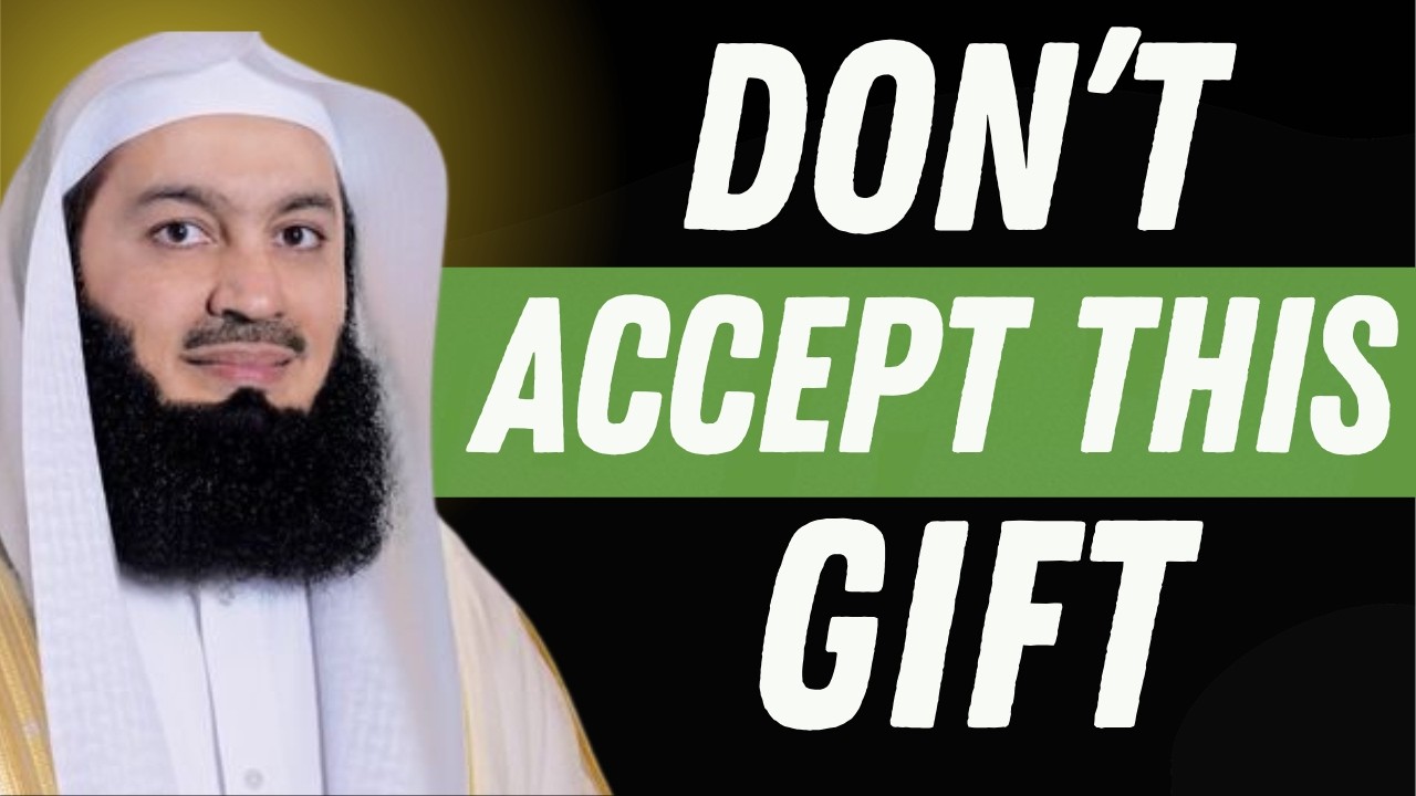 NEVER Accept These Gifts (They Bring Evil Into Your Home) | Mufti Menk