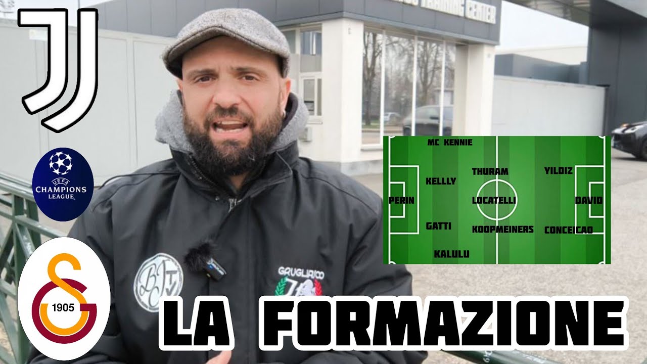 Juventus - Galatasaray | FATEVI PERDONARE 