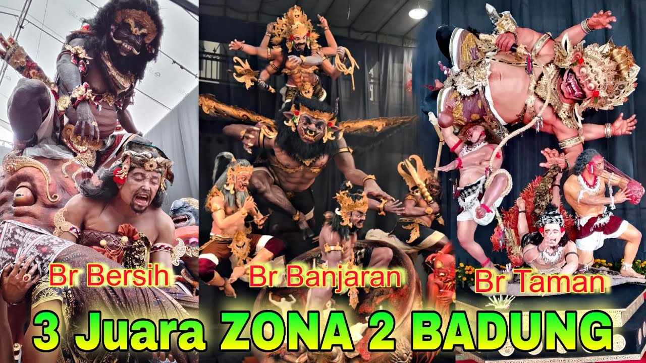 3 JUARA ZONA 2 OGOH OGOH BADUNG 2026