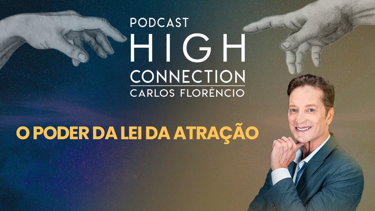 #EPISÓDIO31 - O PODER TRANSFORMADOR DA LEI DA ATRAÇÃO