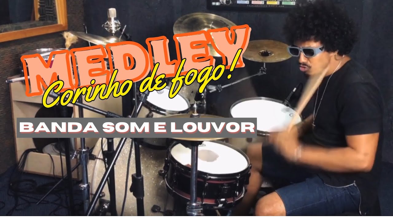 Medley Corinhos de fogo | Banda Som e Louvor | Drum Cover | Joel Dias Drum