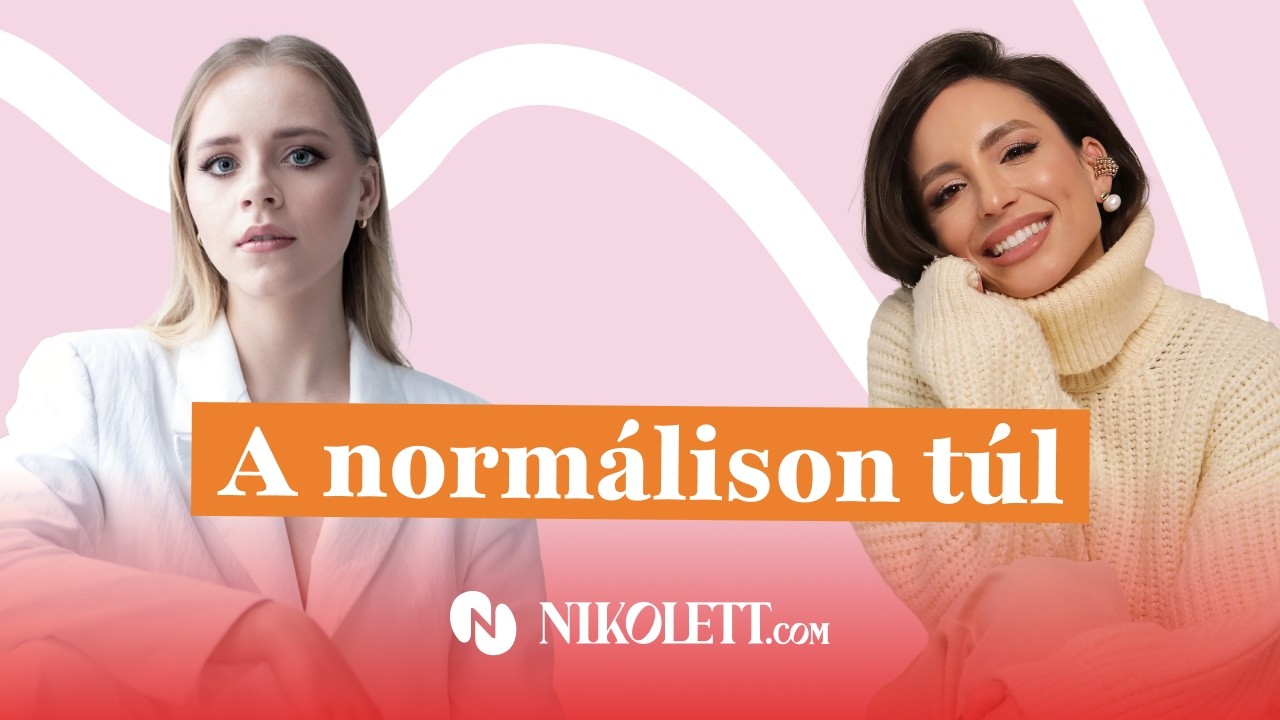 A normálison túl – mi történik, ha végre önmagad vagy?