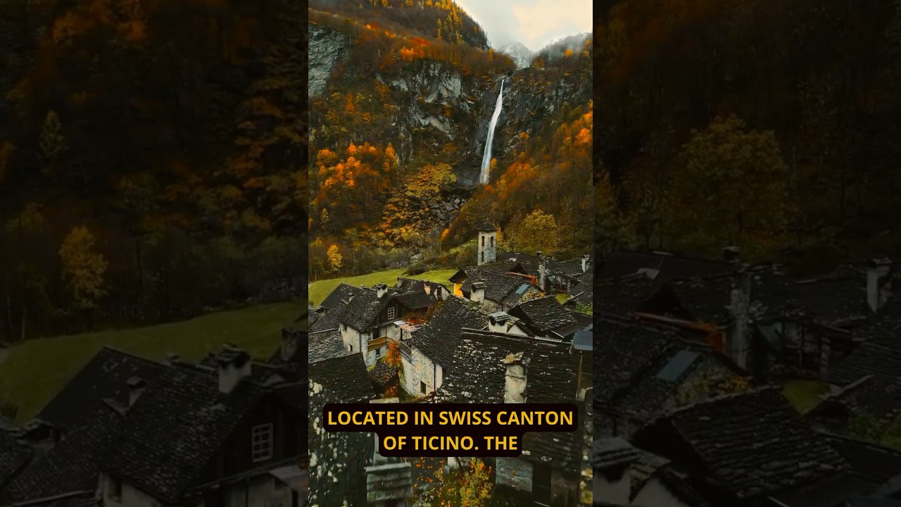 The Most Beautiful Hidden Waterfall Village in Switzerland: Foroglio