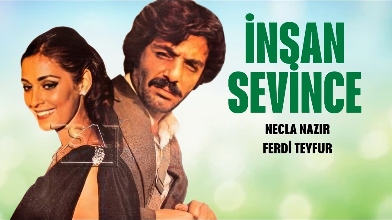 İnsan Sevince Türk Filmi | FULL | Necla Nazır | Ferdi Tayfur