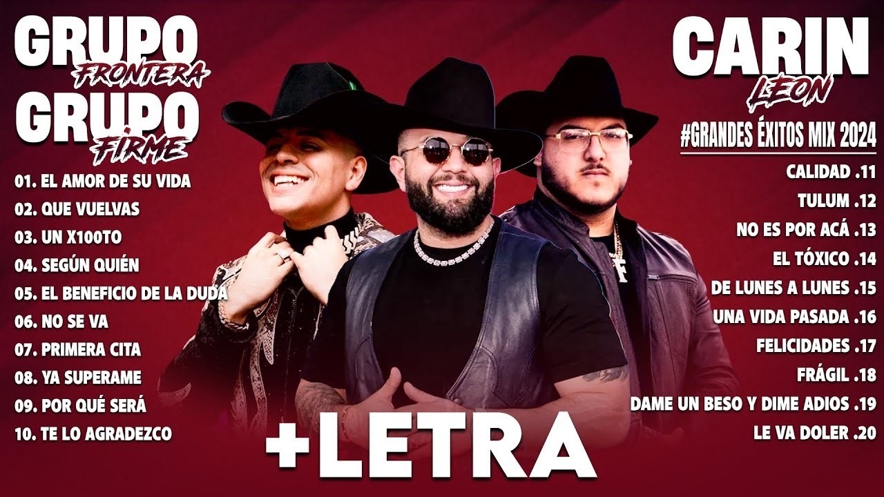 GRUPO FRONTERA, GRUPO FIRME, CARIN LEON, GRANDES ÉXITOS MIX 2026 ÁLBUM DE CANCIONES MÁS ÉXITOS #1