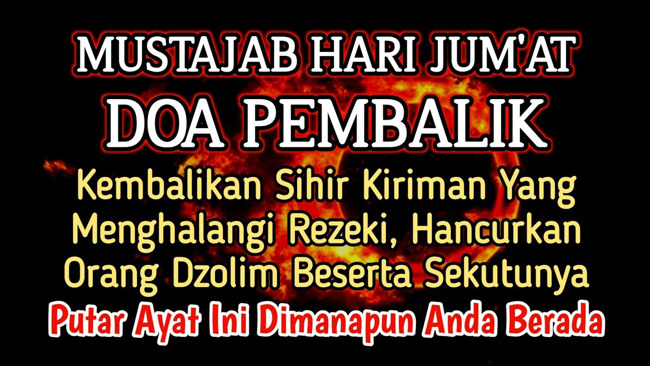 PUTAR SEGERA AYAT INI❗️Agar Orang Yang Dzolim Pada Anda Mendapat Karma Dan Balasan Dari Allah❗️
