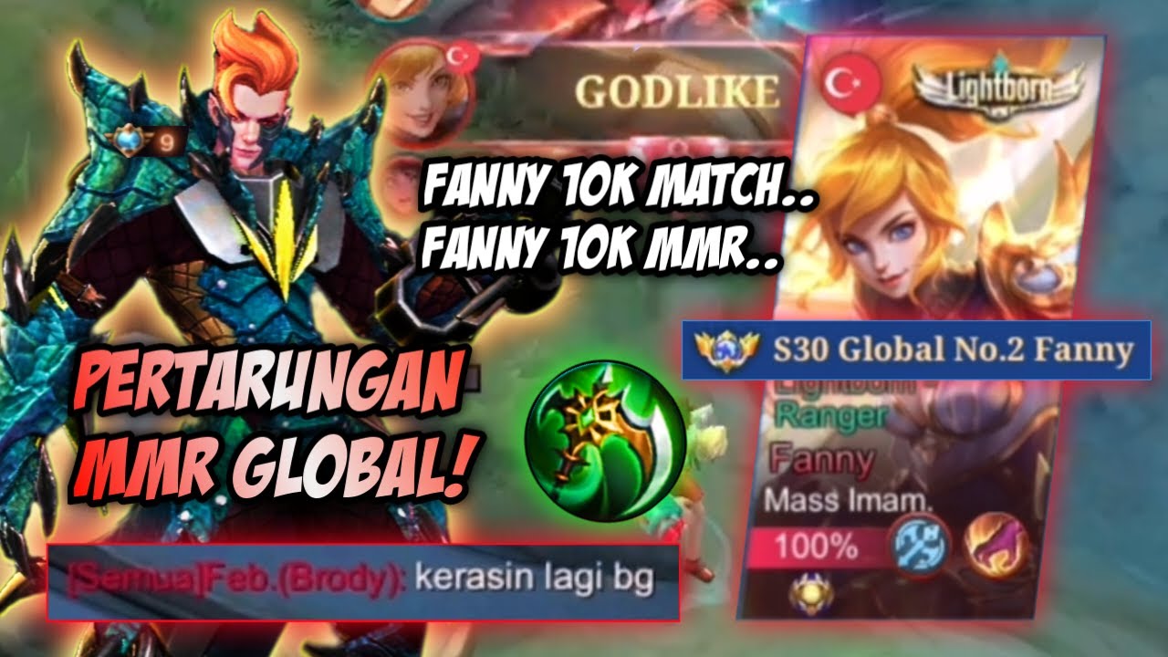 KERASIN LAGI BANG! LAWAN TOP GLOBAL 2 FANNY! 10K MATCH & MMR! TEAM DIBANTAI HABIS HABISAN! | MLBB