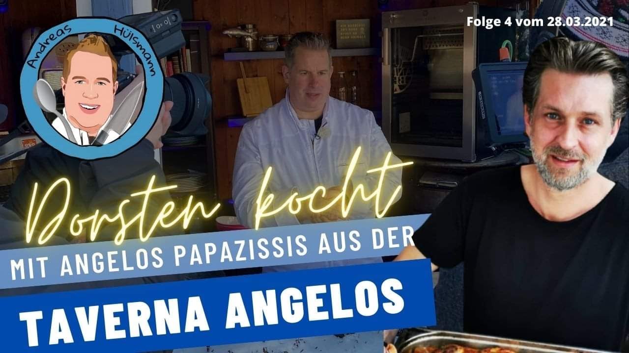Dorsten kocht! Angelos Taverna & Andreas Huelsmann