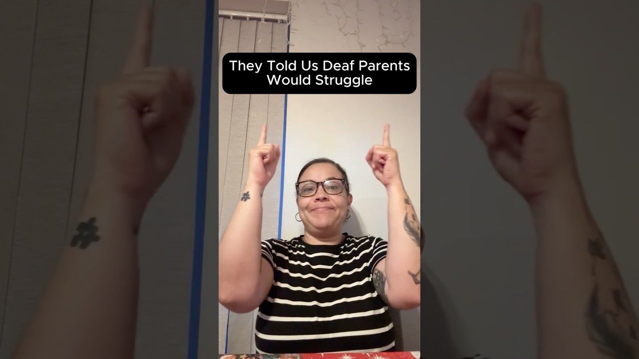 They Were Wrong: The Truth About Deaf Parents and Connection