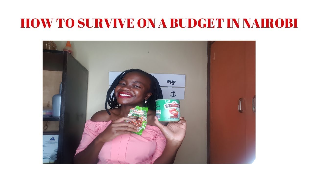 HOW TO LIVE ON A BUDGET IN NAIROBI, KENYA| Lifestyle with Valentine
