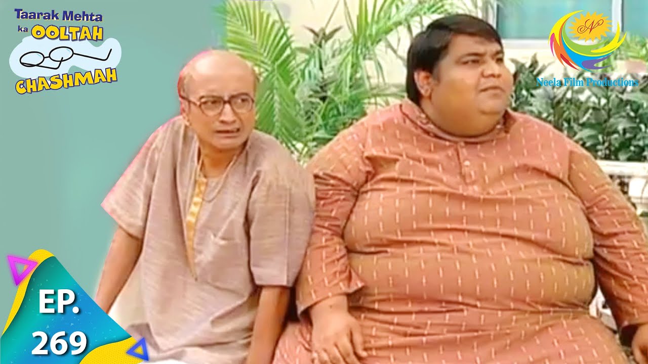 Taarak Mehta Ka Ooltah Chashmah - Episode 269 - Full Episode