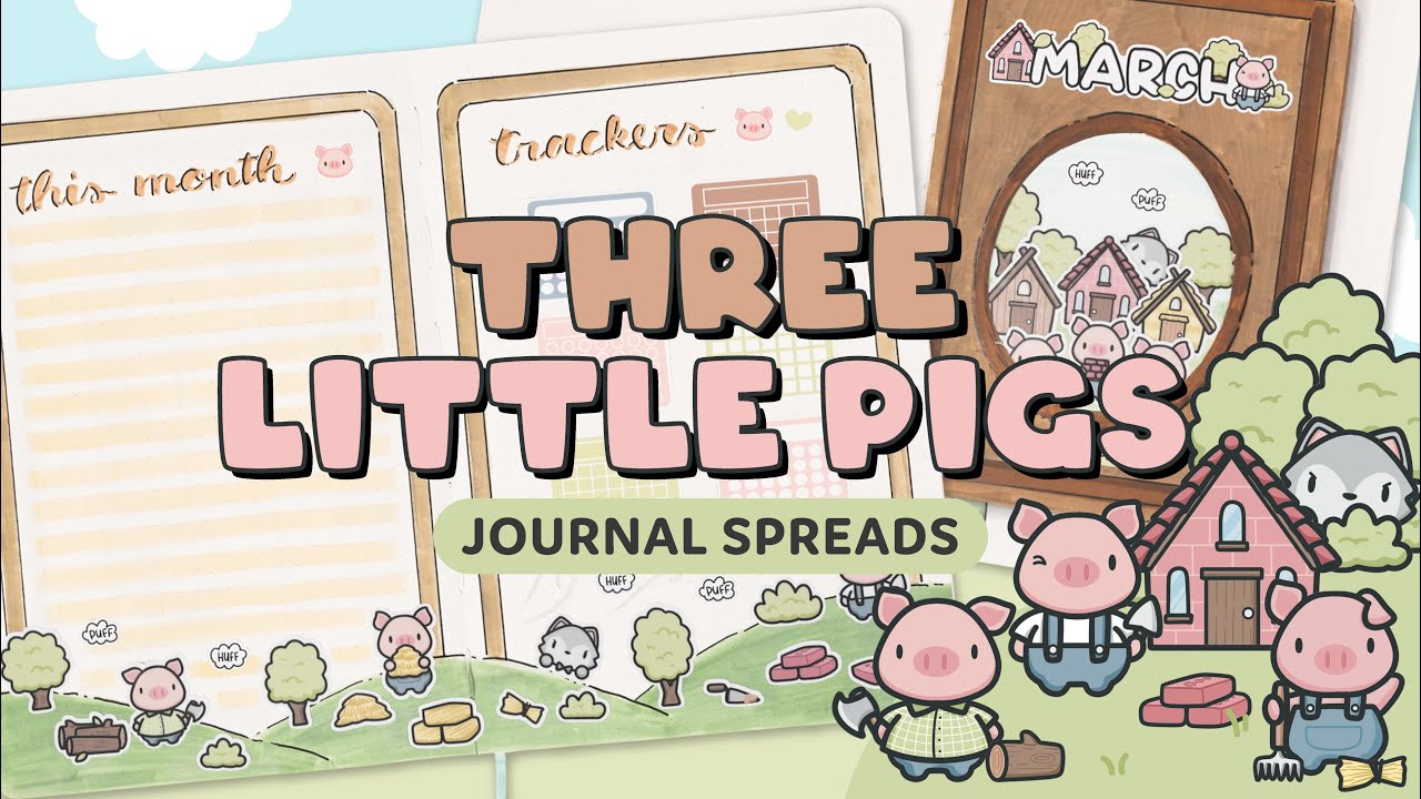 JOURNAL WITH ME: 🐷🐺 ft. Three Little Pigs | Hubman and Chubgirl