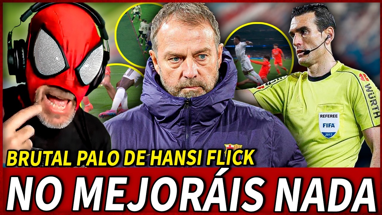 🤯¡BRUTAL RECADO de HANSI FLICK a los ARBITROS en RUEDA de PRENSA! (ESE ES MI ENTRENADOR👏🏻)