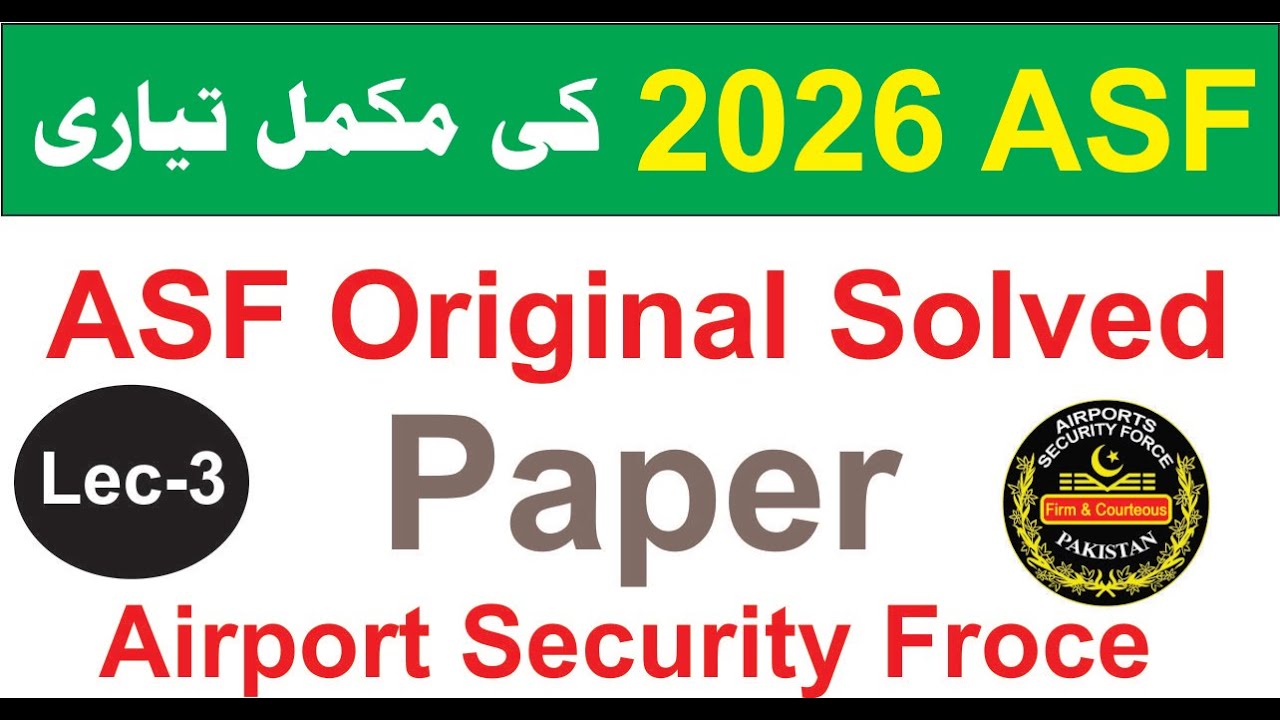 ASF Test Prep 2026 | ASF ASI Bps-11 Past Paper Solved | Part-03