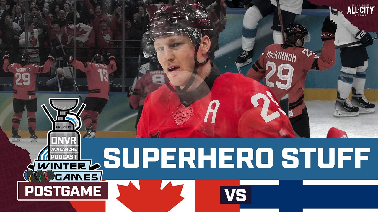 Nathan MacKinnon leads Team Canada to Gold Medal Game | DNVR Avalanche Podcast