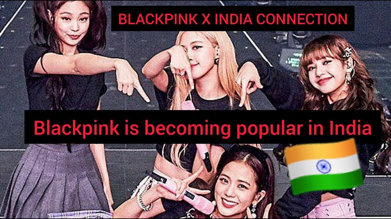 BLACKPINK becoming popular in India 🇮🇳 /BLACKPINK x INDIA connection/Blackpink India compilation