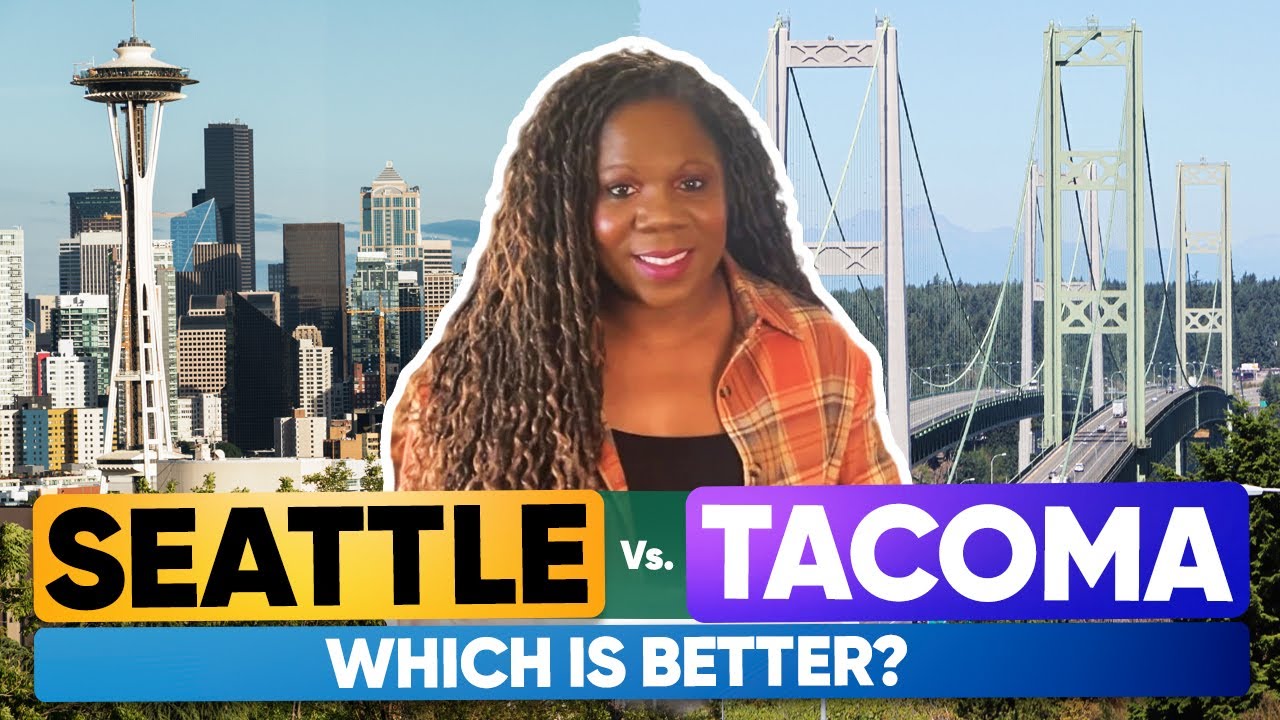 Tacoma vs. Seattle: Which Washington City Is Right for You?