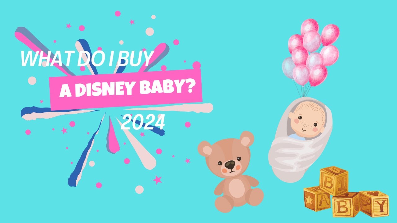 What to buy a DIsney Baby? Baby Shower Gift Ideas