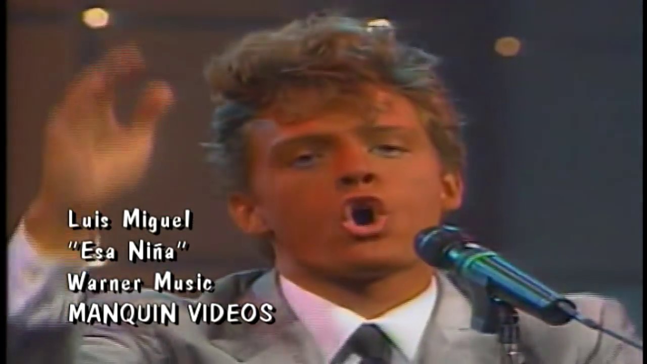 Luis Miguel - Esa Niña (1988)