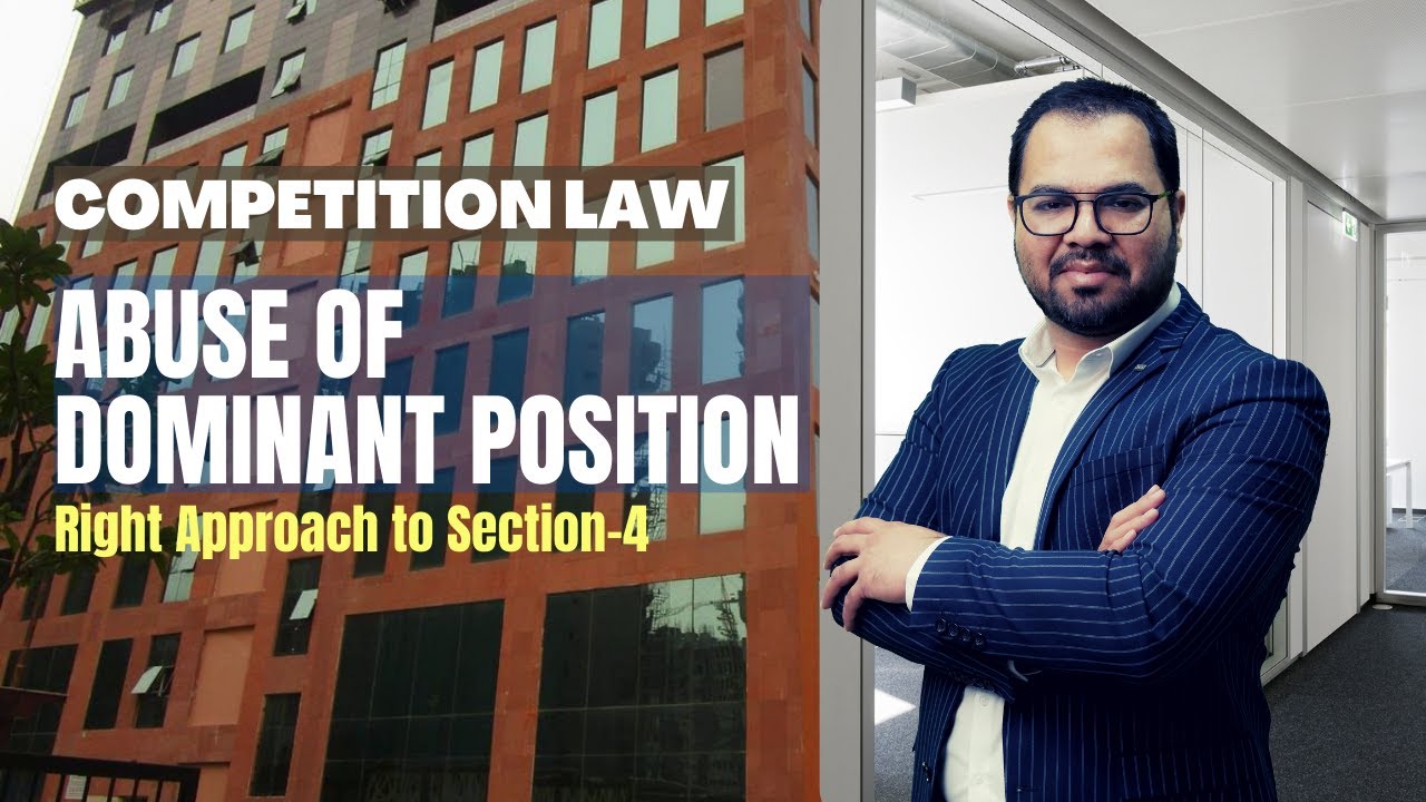 Competition Law I Prohibition on Abuse of Dominant Position I Case Law I 4K