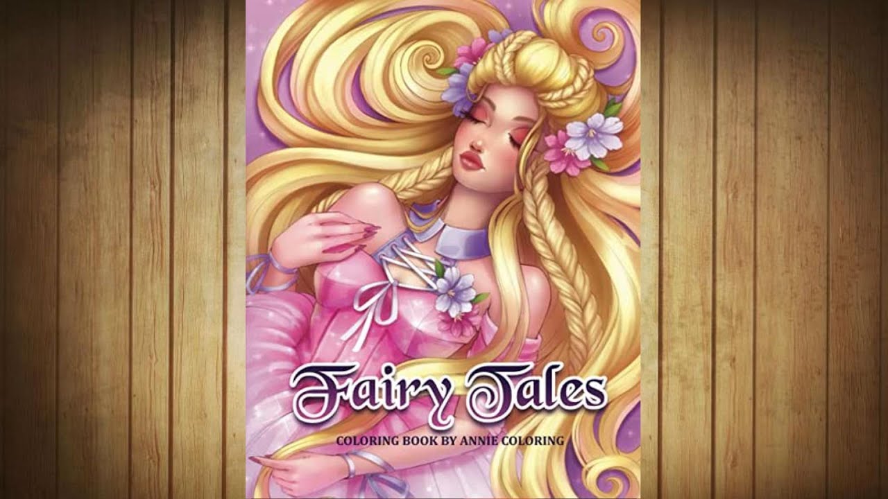 Présentation ( Flip through ) : FAIRY TALES d'Annie Coloring
