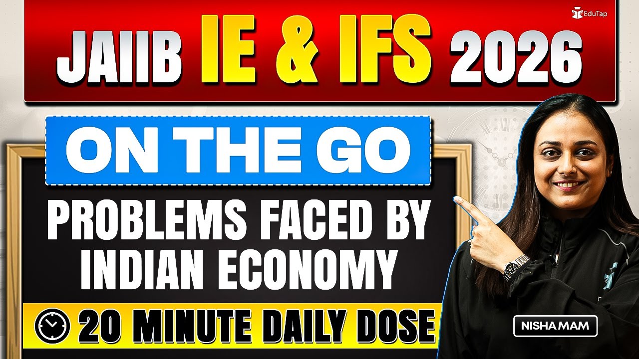 JAIIB IE & IFS Online Free Classes 2026 | Problems Faced by Indian Economy Concept & Question