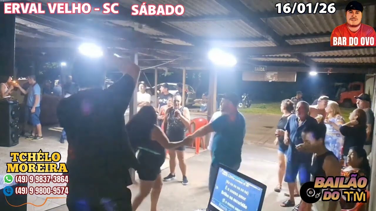 DUAS VIDAS EM UM SÓ CORAÇÃO TM NO BAILÃO TCHÉLO MOREIRA BAR DO OVO ERVAL VELHO SC 16 01 26