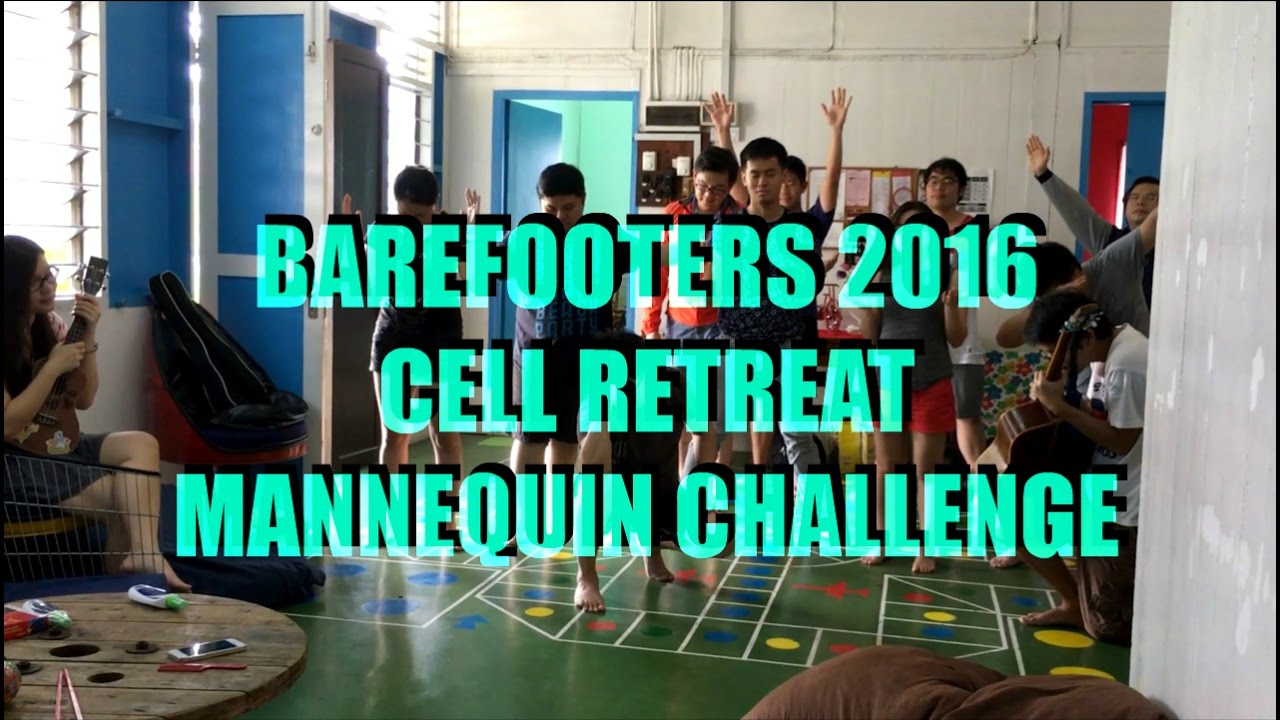 Barefooters 2016 Cell Retreat Mannequin Challenge