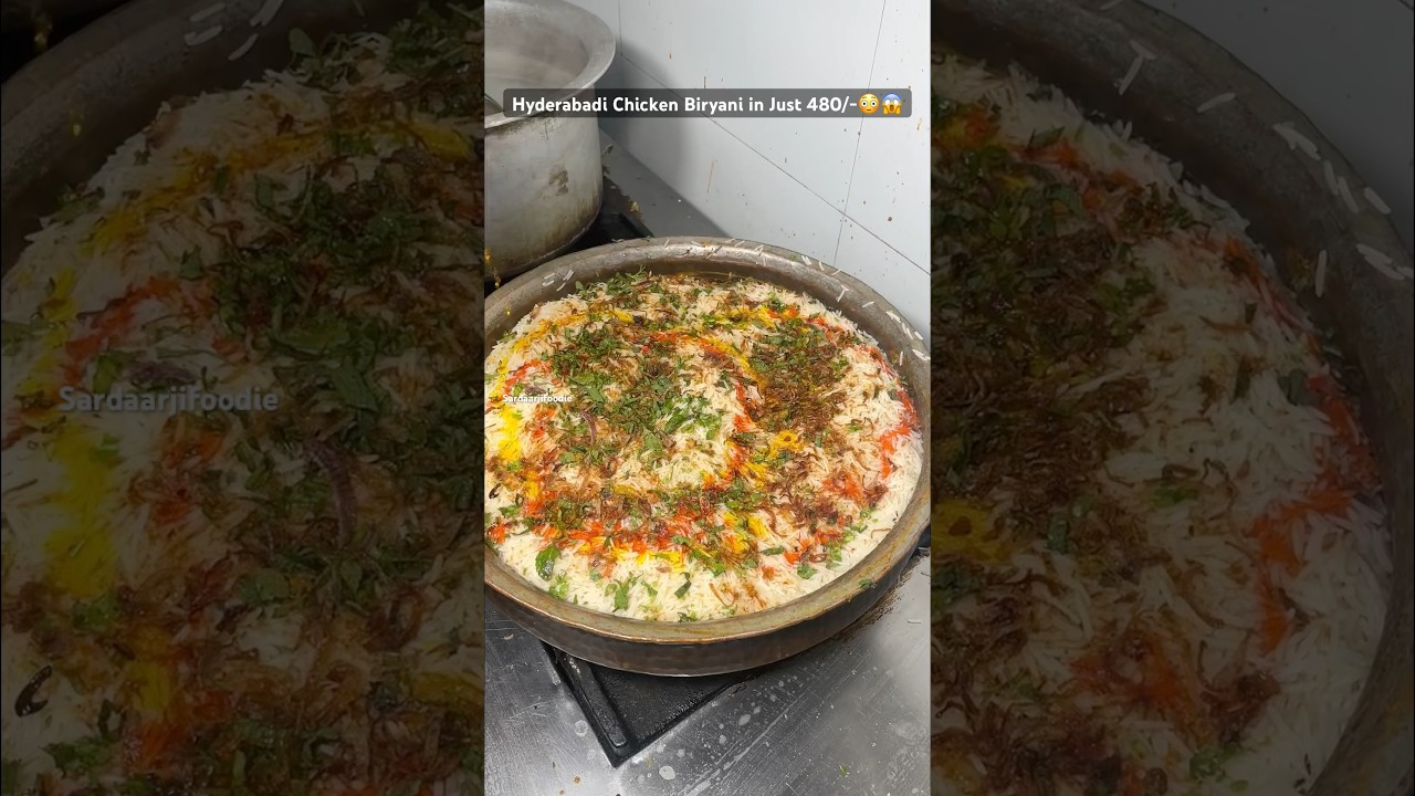 Hyderabadi Chicken Biryani in Just 480/-😱 #biryani #biryanirecipe #biryanilover #biryanitime #food