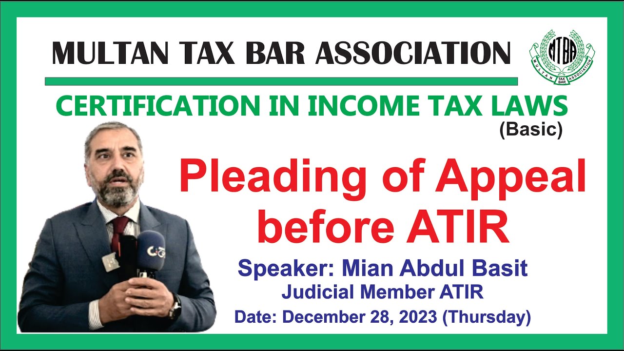 Preparation, proceeding and pleading the appeal before Appellate Tribunal Inland Revenue | MTBA