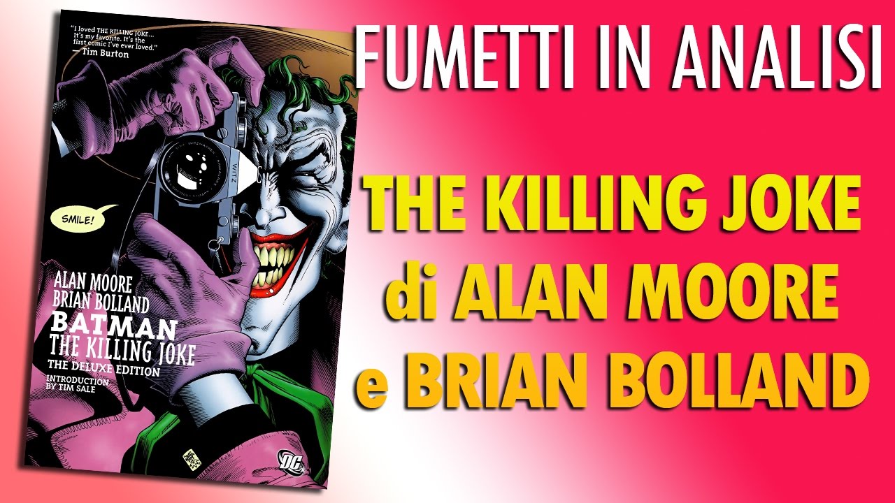 THE KILLING JOKE - FUMETTI IN ANALISI