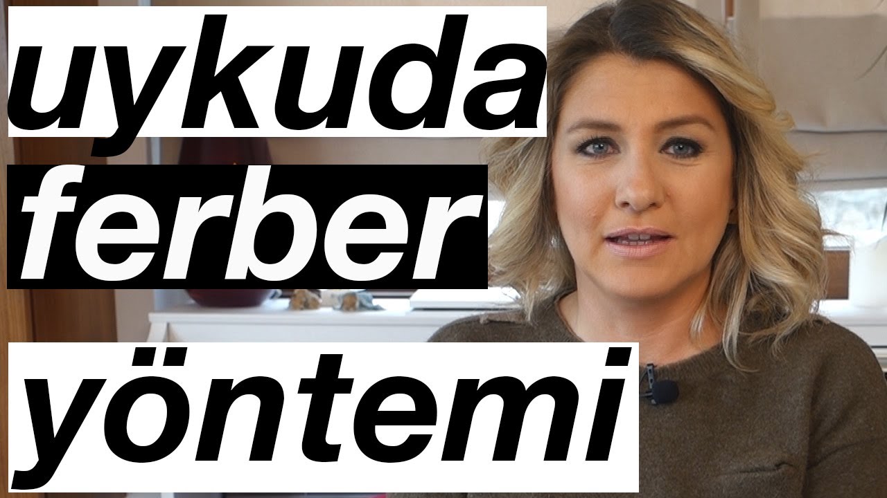UYKU EGITIMI FERBER YONTEMI | AYLİN D. | BİR ANNEDEN FAZLASI