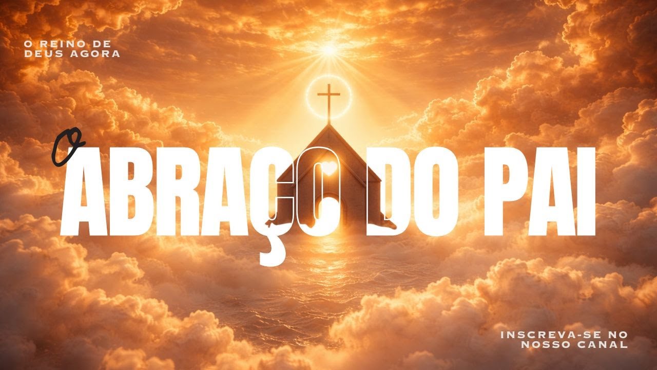 O abraço do Pai