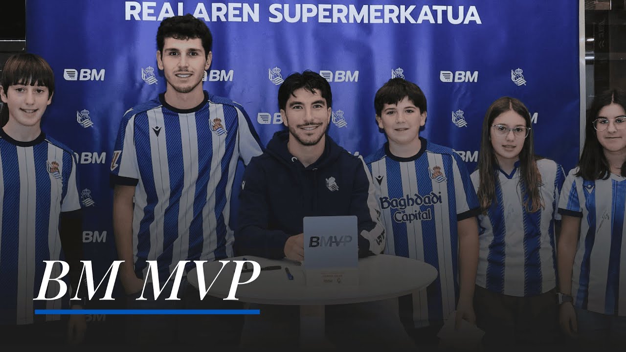 MVP BM | Irun txuri urdin | Real Sociedad