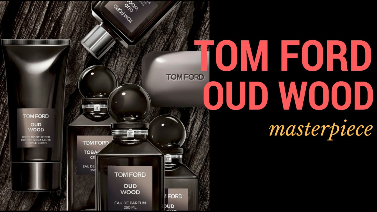 Incredible Fragrance  Review | Tom Ford  Oud Wood ©