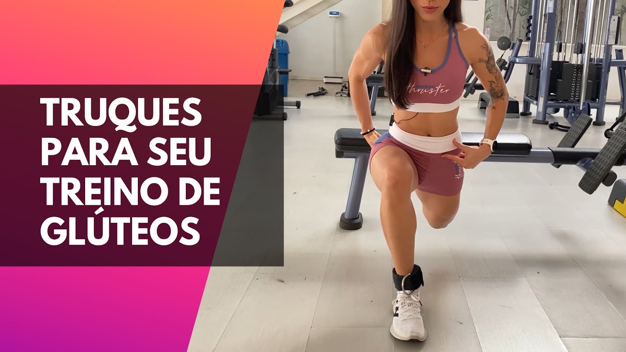 Melhorando seu treino de GLÚTEOS - 4 MACETES ESSENCIAIS